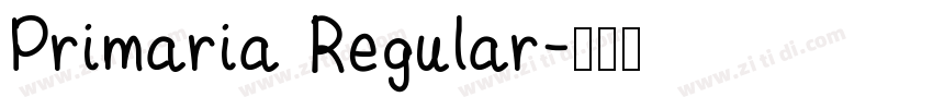 Primaria Regular字体转换 Primaria Regular字体转换